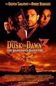 From Dusk Till Dawn 3: The Hangman’s Daughter (Od sumraka do svitanja 3: Dželatova kći) 2000