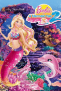 Barbie in a Mermaid Tale 2 (Barbi u priči o sirenama 2) 2012