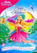 Barbie Fairytopia: Magic of the Rainbow (Barbi – Zemlja bajki: Čarolija duge) 2007