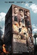 Brick Mansions (Distrikt 13: Palate od cigala) 2014