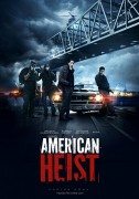 American Heist (Američka pljačka) 2014