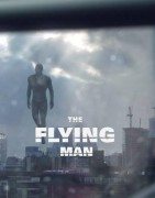 The Flying Man (Leteći čovek) 2013