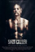 Shot Caller (Zakon jačeg) 2017